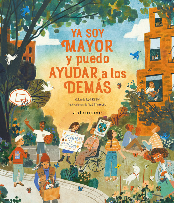 YA SOY MAYOR Y PUEDO AYUDAR A LOS DEMAS, de LOLL KIRBY & YAS IMAMURA | portada del libro