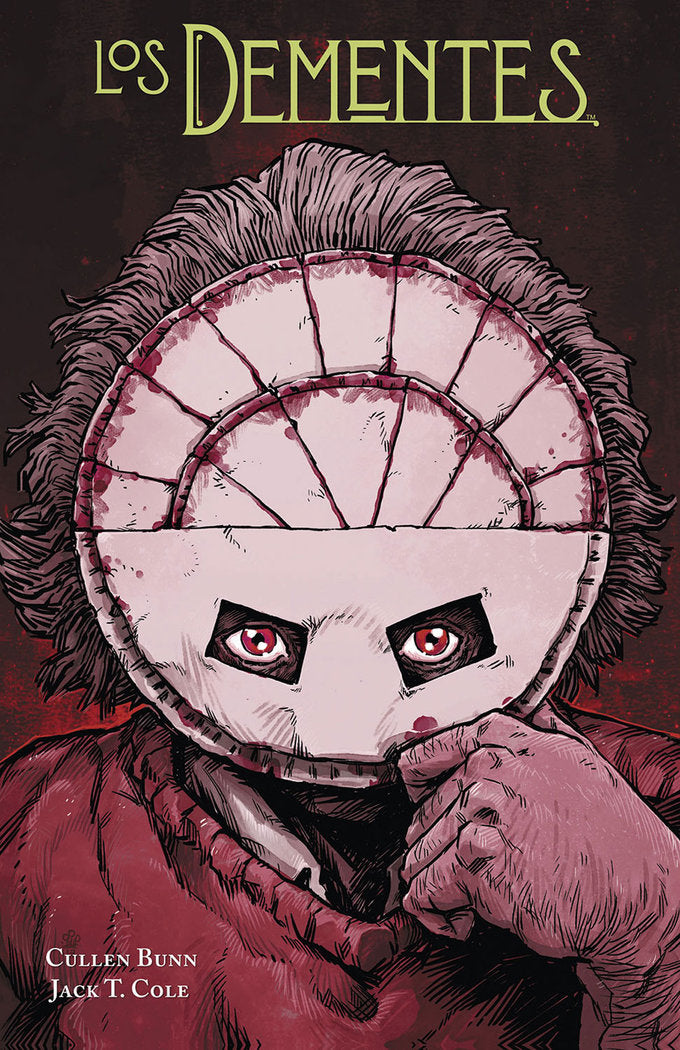 LOS DEMENTES, de CULLEN BUNN | portada del libro