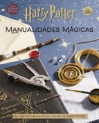 HARRY POTTER. MANUALIDADES MAGICAS, de Varios autores | portada del libro