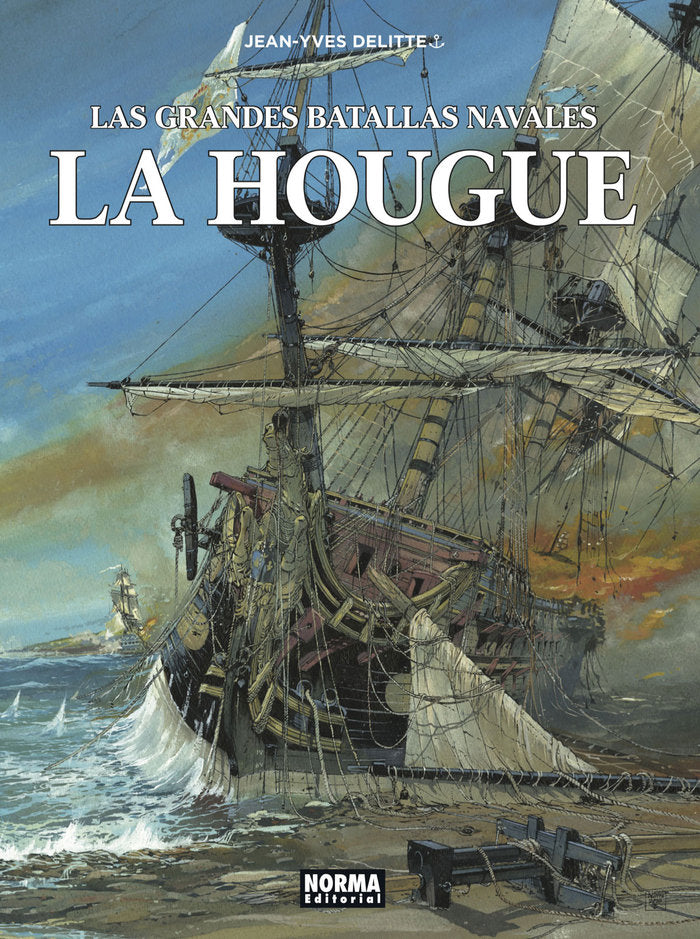 LAS GRANDES BATALLAS NAVALES 10. LA HOUGUE, de JEAN-YVES DELITTE | portada del libro