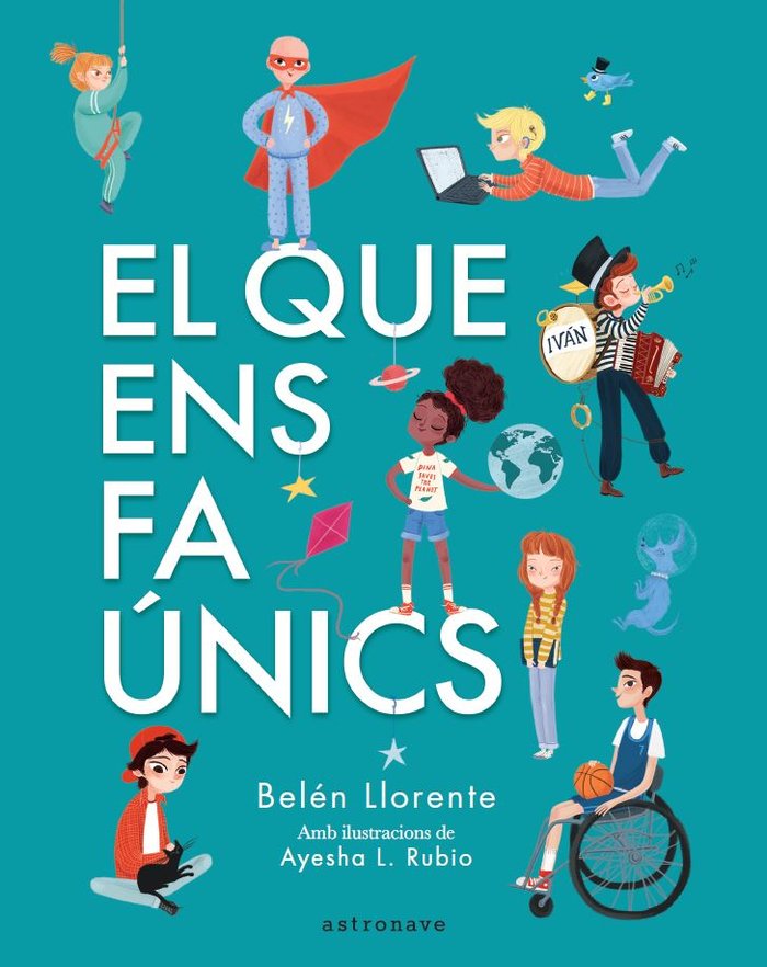 EL QUE ENS FA UNICS, de BELEN LLORENTE | portada del libro