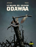 LA BALADA DEL SOLDADO ODAWAA, de APIKIAN | portada del libro