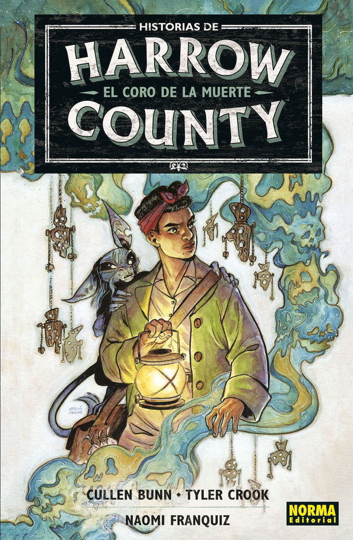 HISTORIAS DE HARROW COUNTY 1. EL CORO DE LA MUERTE, de CULLEN BUNN#NAOMI FRANQUIZ | portada del libro