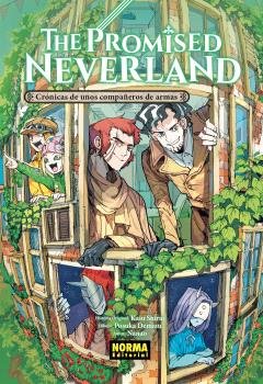 THE PROMISED NEVERLAND CRONICAS DE UNOS COMPAÑEROS DE ARMAS, de NANAO | portada del libro