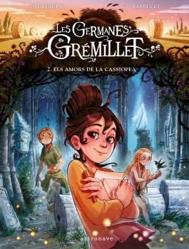 LES GERMANES GREMILLET 2. ELS AMORS DE LA CASSIOPEA, de BARBUCCI | portada del libro