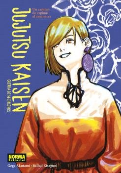 JUJUTSU KAISEN: UN CAMINO DE ESPINAS AL AMANECER (NOVELA 2), de BALLAD KITAGUNI#GEGE AKUTAMI | portada del libro