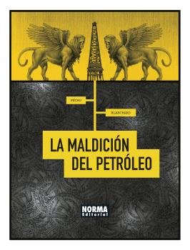 LA MALDICION DEL PETROLEO, de JEAN-PIERRE PECAU Y FRED BLANCHARD | portada del libro