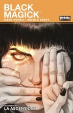 BLACK MAGICK 3 LA ASCENSION I, de Greg Rucka | portada del libro