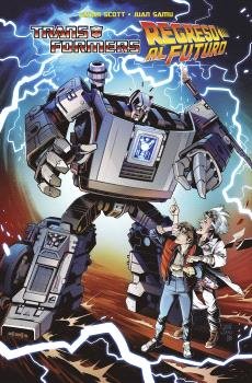TRANSFORMERS / REGRESO AL FUTURO, de CAVAN SCOTT | portada del libro