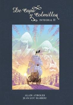 DE CAPA Y COLMILLOS. INTEGRAL 2, de AYROLES- MASBOU | portada del libro