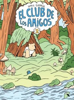 EL CLUB DE LOS AMIGOS 2, de SOPHIE GUERRIVE | portada del libro