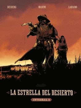 LA ESTRELLA DEL DESIERTO. INTEGRAL 2, de DESBERG MARINI | portada del libro
