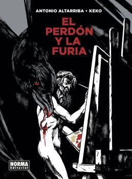 EL PERDON Y LA FURIA, de ANTONIO ALTARRIBA Y KEKO | portada del libro