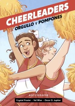 CHEERLEADERS. ORGULLO Y POMPONES, de FRASIER, CRYSTAL | portada del libro