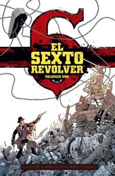 EL SEXTO REVOLVER 1, de CULLEN BUNN | portada del libro