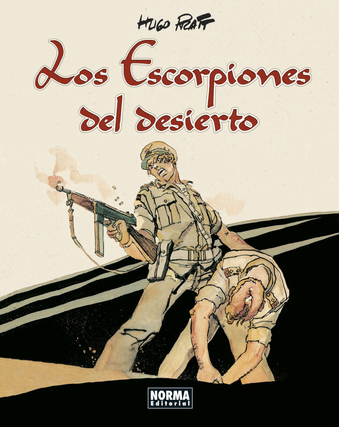 ESCORPIONES DEL DESIERTO EDICION INTEGRAL, de HUGO PRATT | portada del libro