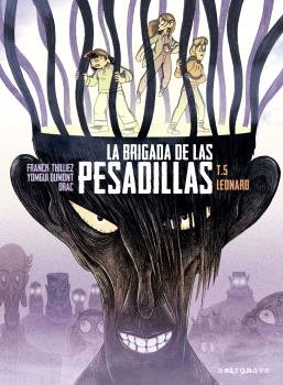 LA BRIGADA DE LAS PESADILLAS 5. LEONARD, de FRANCK THILLIEZ | portada del libro