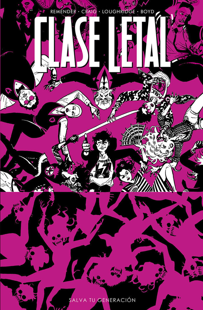 CLASE LETAL 10 SALVA TU GENERACIÓN, de REMENDER | portada del libro