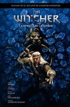 THE WITCHER EL ULTIMO DESEO 1 LA SEMILLA DE LA VERDAD, de Varios autores | portada del libro