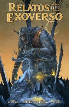 RELATOS DEL EXOVERSO, de MIKE MIGNOLA#CHRISTOPHER GOLDEN | portada del libro