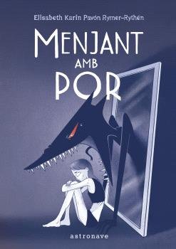 MENJANT AMB POR, de ELISABETH KARIN PAVON RYMER-RYTHEN | portada del libro