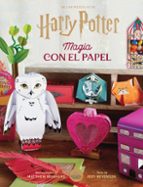 HARRY POTTER: MAGIA CON EL PAPEL, de Matthew Reinhart | portada del libro