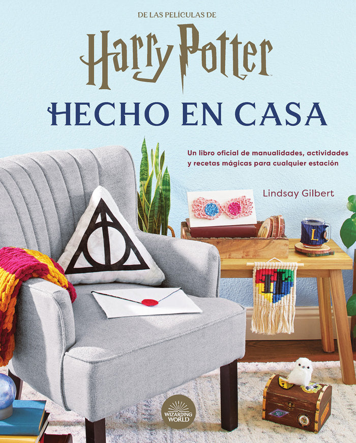 HARRY POTTER: HECHO EN CASA, de LINDSAY GILBERT | portada del libro