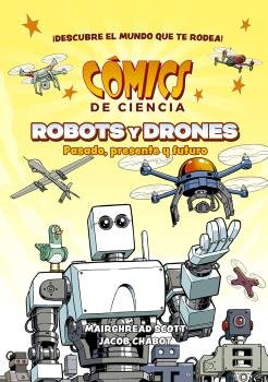 COMICS DE CIENCIA. ROBOTS, de MAIRGHREAD SCOTT | portada del libro