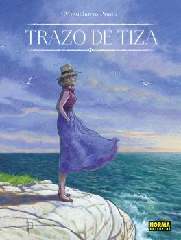 TRAZO DE TIZA EDICION 30º ANIVERSARIO, de MIGUELANXO PRADO | portada del libro