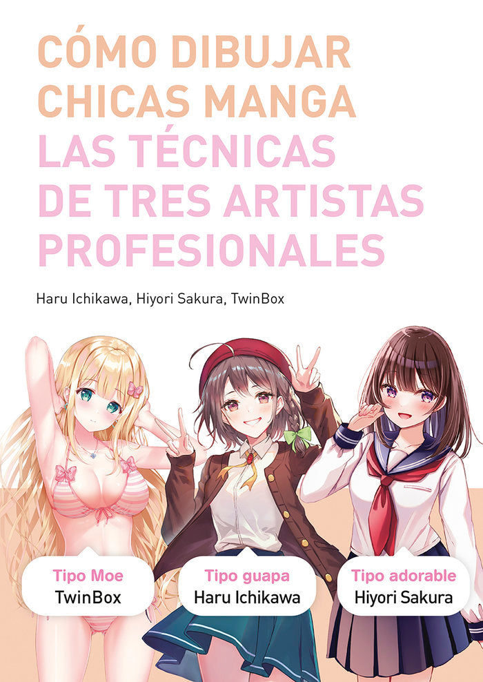 COMO DIBUJAR CHICAS MANGA, de ICHIKAWA, HARU | portada del libro