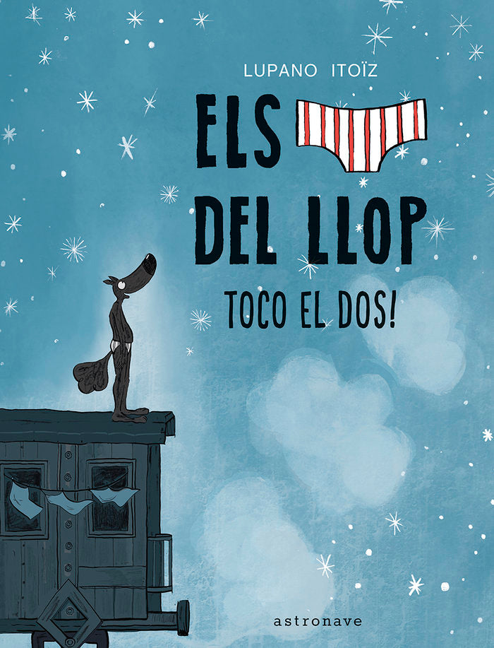 CALCOTETS DEL LLOP 7 TOCO EL DOS, de LUPANO,ITOIZ | portada del libro