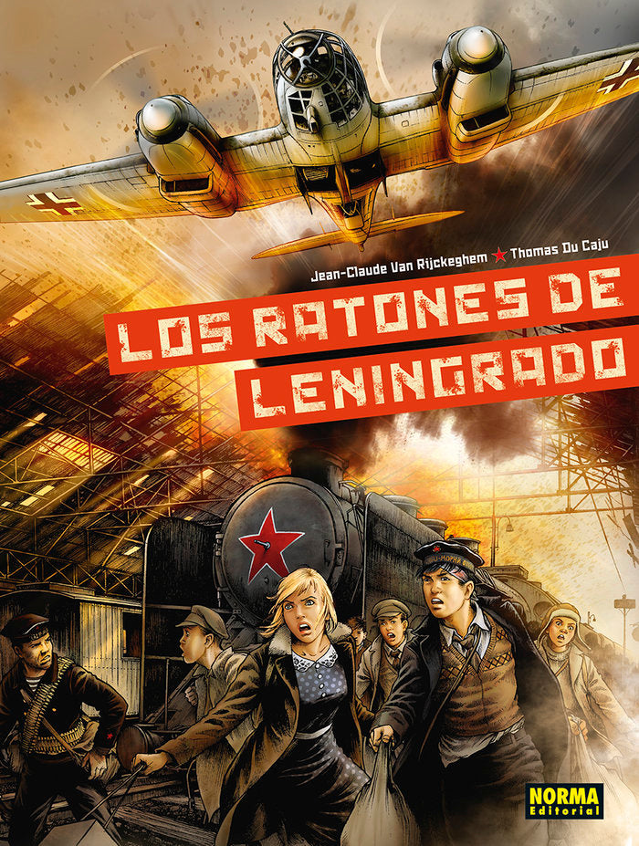 LOS RATONES DE LENINGRADO, de JEAN CLAUDE VAN RICKEGHEM | portada del libro