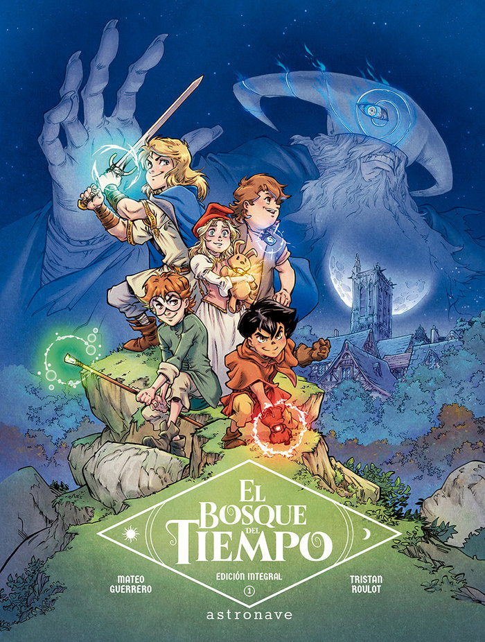 EL BOSQUE DEL TIEMPO. INTEGRAL 1, de TRISTAN ROULOT | portada del libro