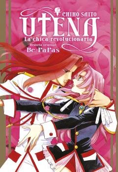 COFRE UTENA CHICA REVOLUCIONARIAS, de CHIHO SAITO#BE-PAPAS | portada del libro