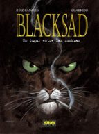 BLACKSAD 1 UN LUGAR ENTRE LAS SOMBRAS, de Juan Díaz Canales | portada del libro