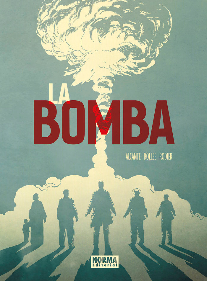 LA BOMBA ED. CARTONE, de ALCANTE#BOLLEE#RODIER | portada del libro