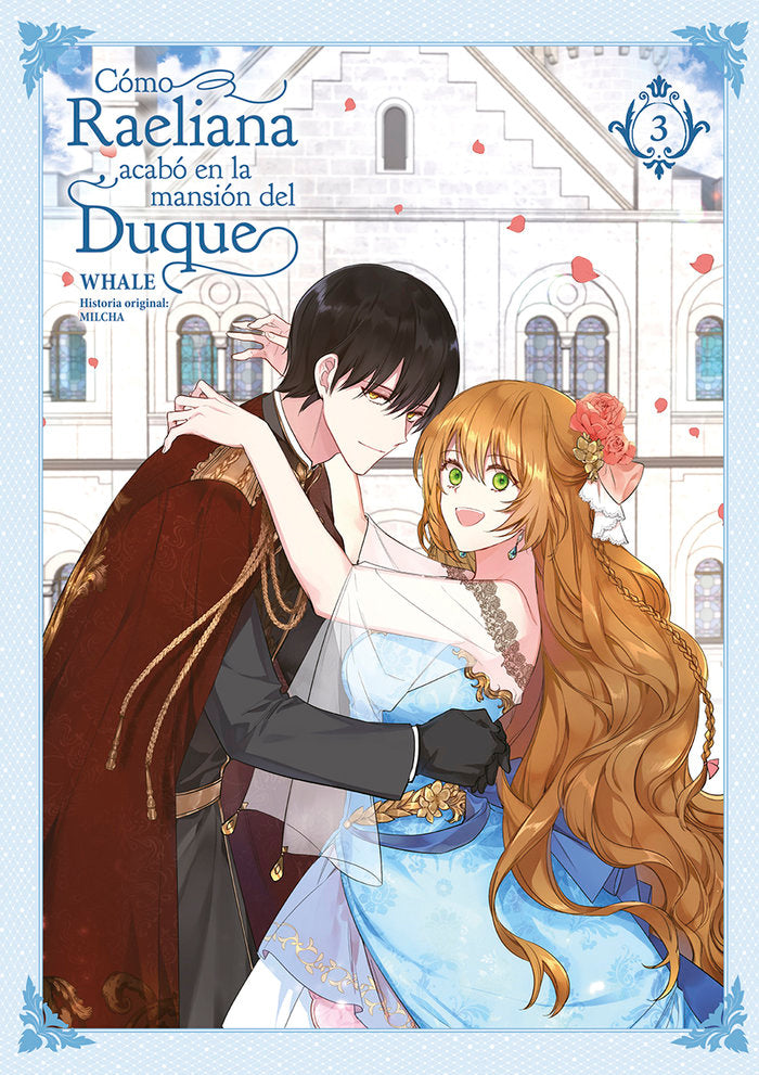 COMO RAELIANA ACABO EN LA MANSION DEL DUQUE, de WHALE | portada del libro