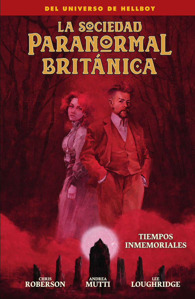 LA SOCIEDAD PARANORMAL BRITANICA: TIEMPOS INMEMORIALES, de ROBERSON, CHRIS | portada del libro