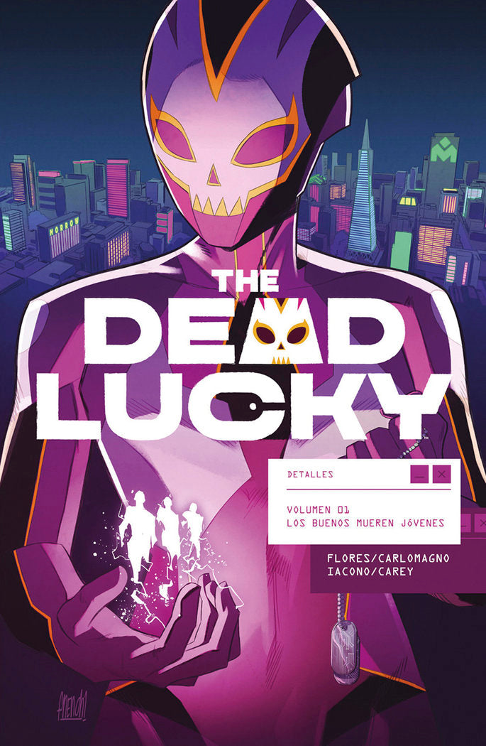 THE DEAD LUCKY 01: LOS BUENOS MUEREN JOVENES, de FLORES | portada del libro