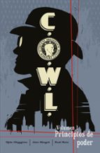 C.O.W.L. 01. PRINCIPIOS DE PODER, de Kyle Higgins | portada del libro