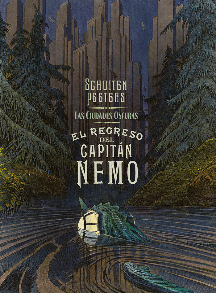 LAS CIUDADES OSCURAS. EL REGRESO DEL CAPITAN NEMO, de PEETERS#SCHUITEN | portada del libro