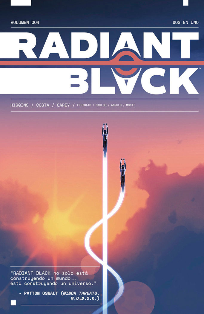 RADIANT BLACK 04. DOS EN UNO, de KYLE HIGGINS#MARCELO COSTA | portada del libro