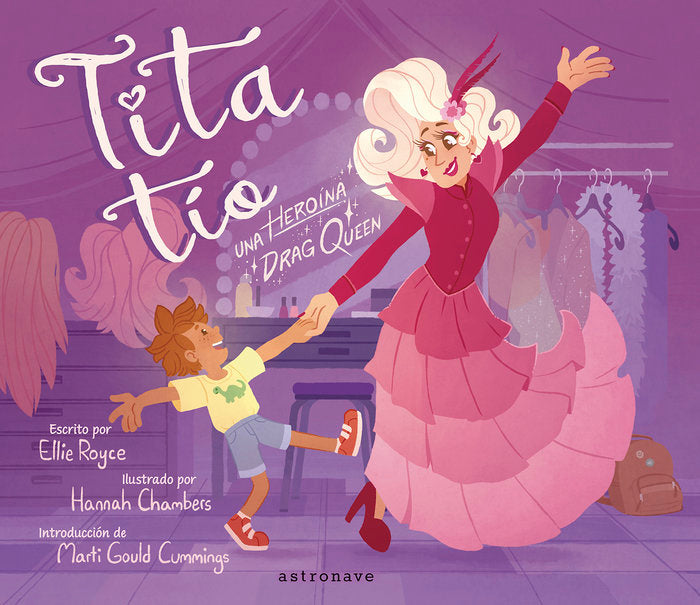 TITA TIO:UNA HEROINA DRAG QUEEN, de ROYCE, ELLIE | portada del libro