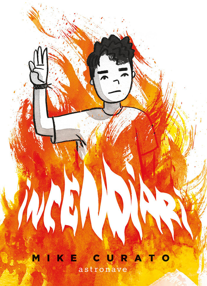 INCENDIARI, de MIKE CURATO | portada del libro