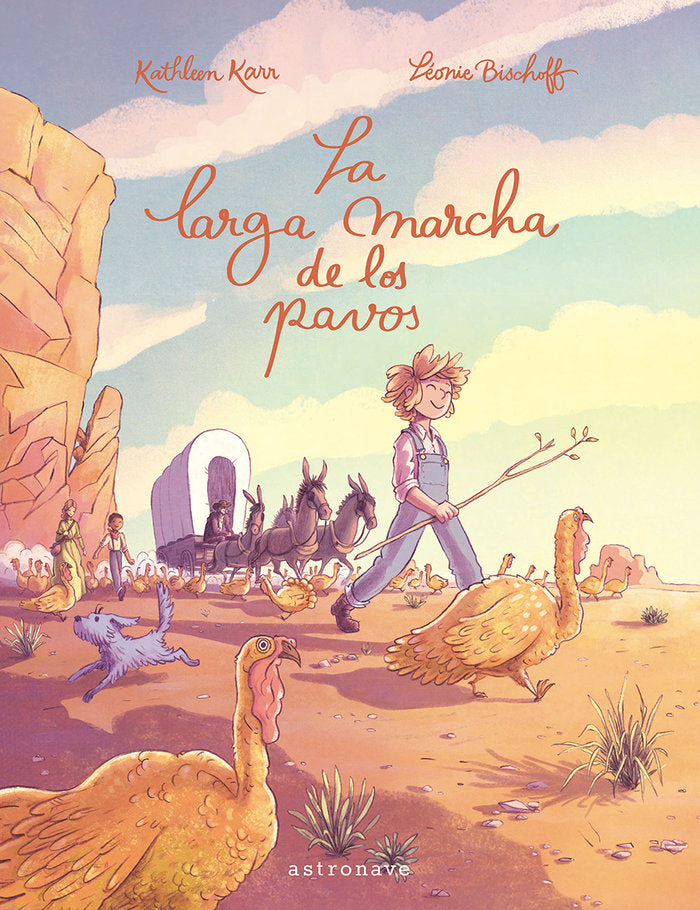 LA LARGA MARCHA DE LOS PAVOS, de LEONIE BISCHOFF | portada del libro