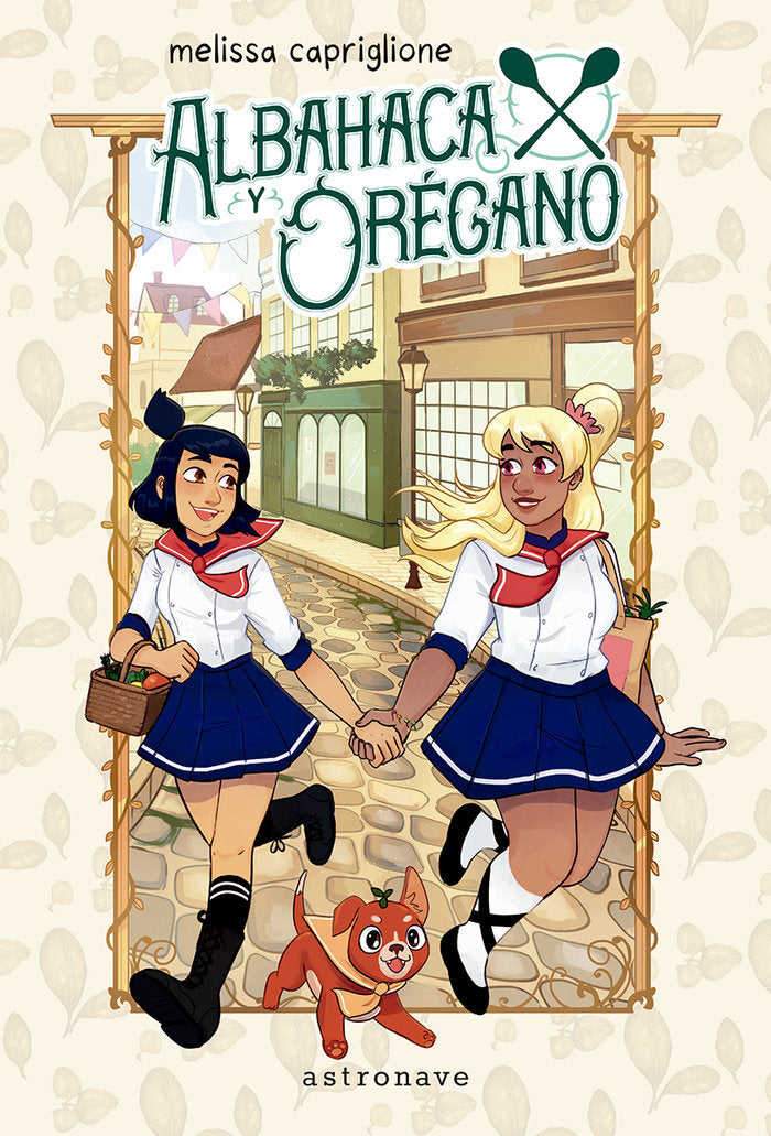 ALBAHACA Y OREGANO, de MELISSA CAPRIGLIONE | portada del libro