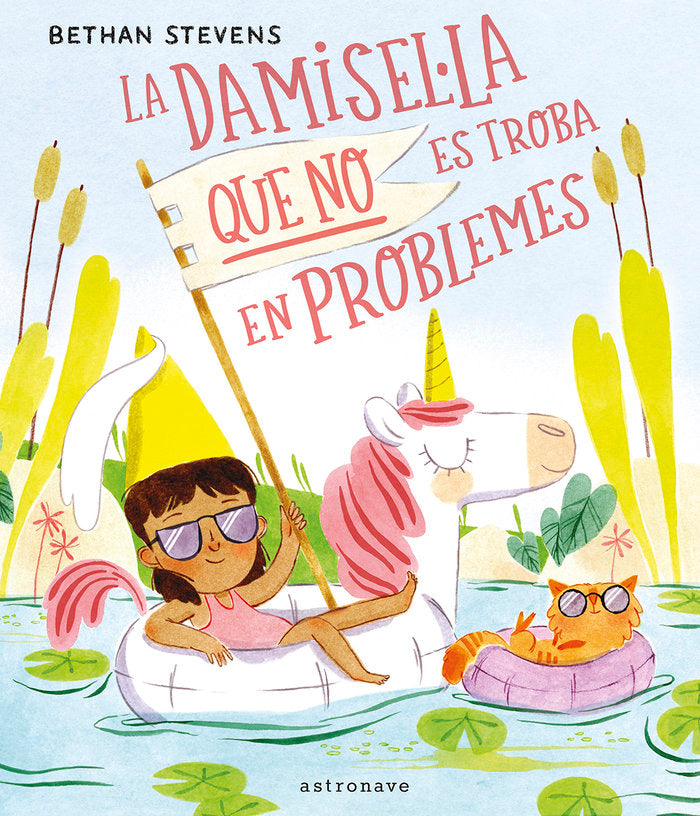 LA DAMISELLA QUE NO ESTA EN DIFICULTATS, de BETHAN STEVENS | portada del libro