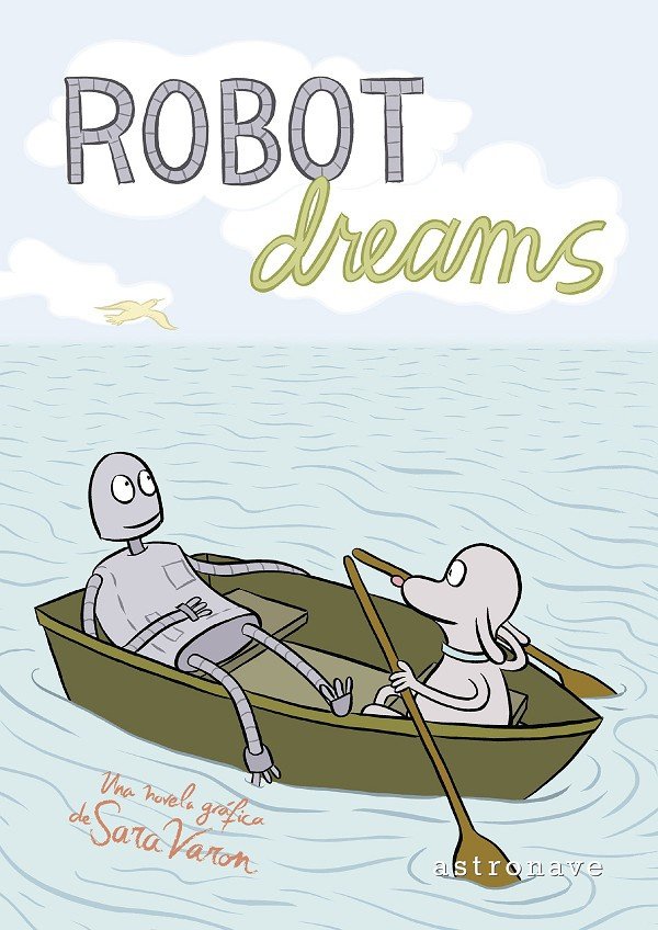 ROBOT DREAMS (NUEVO PVP), de SARA VARON | portada del libro