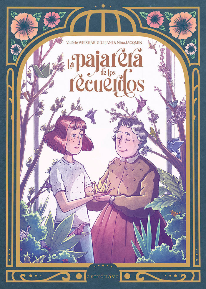 La pajarera de los recuerdos, de VALERIE WEISHAR GIULIANI | portada del libro