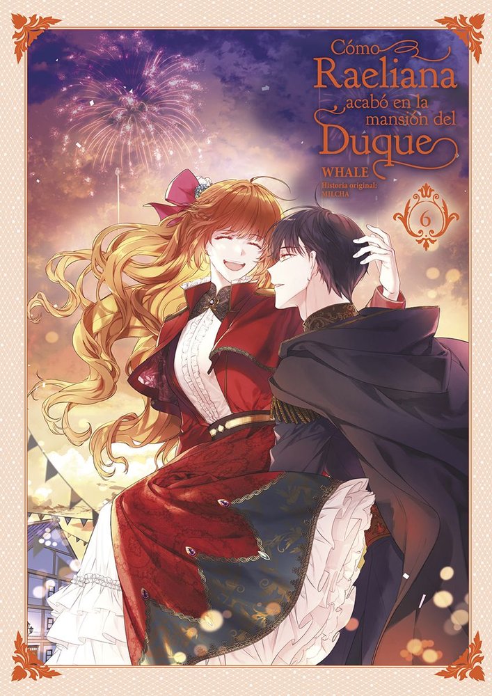 COMO RAELIANA ACABO EN LA MANSION DEL DUQUE 06, de WHALE#MILCHA | portada del libro